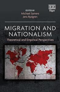 Migration and Nationalism Theoretical and Empirical Perspectives