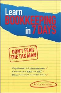 Learn Bookkeeping in 7 Days Don't Fear the Tax Man