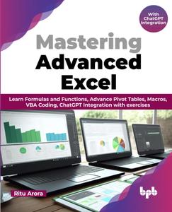 Mastering Advanced Excel – With ChatGPT Integration Learn Formulas and Functions