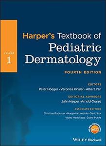 Harper's Textbook of Pediatric Dermatology (4th Edition)