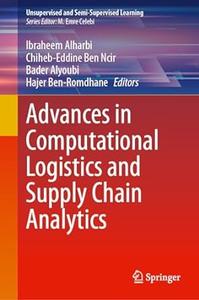 Advances in Computational Logistics and Supply Chain Analytics