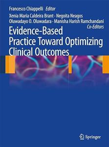Evidence–Based Practice Toward Optimizing Clinical Outcomes (2024)
