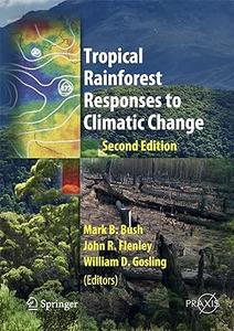 Tropical Rainforest Responses to Climatic Change (2024)