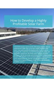 How to Develop a Highly Profitable Solar Farm