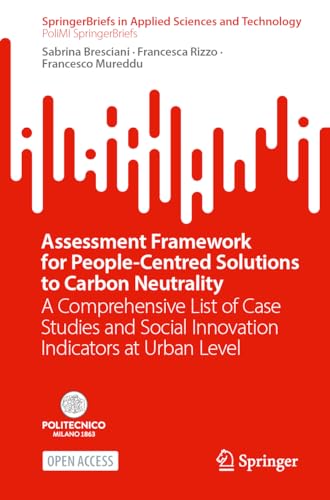Assessment Framework for People–Centred Solutions to Carbon Neutrality