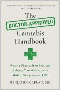 The Doctor-Approved Cannabis Handbook Reverse Disease
