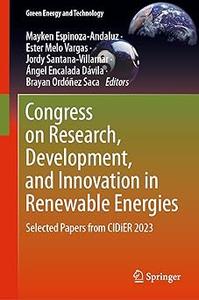 Congress on Research, Development, and Innovation in Renewable Energies Selected Papers from CIDiER 2023