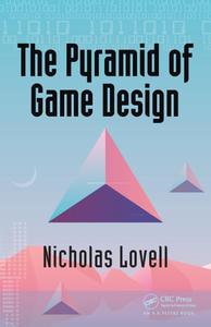 The Pyramid of Game Design Designing, Producing and Launching Service Games