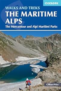 Walks and Treks in the Maritime Alps The Mercantour and Alpi Marittime Parks (2024)