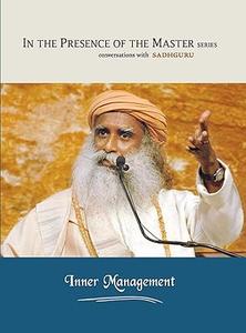 Inner Management In the Presence of the Master