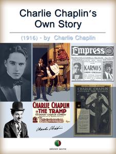 Charlie Chaplin's Own Story
