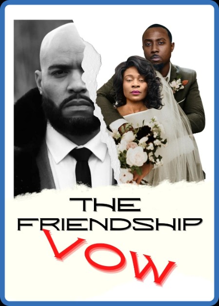 The Friendship Vow (2024) 720p WEB h264-DiRT