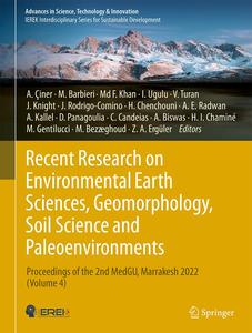 Recent Research on Environmental Earth Sciences, Geomorphology, Soil Science and Paleoenvironments (Volume 4)