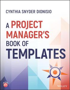 A Project Manager’s Book of Templates