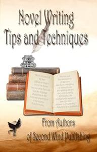 Novel Writing Tips and Techniques