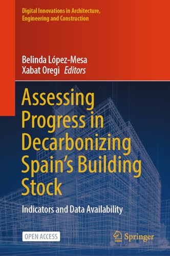 Assessing Progress in Decarbonizing Spain’s Building Stock Indicators and Data Availability