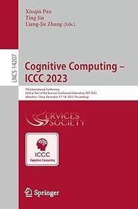 Cognitive Computing – ICCC 2023 7th International Conference Held as Part of the Services Conference Federation, SCF 20