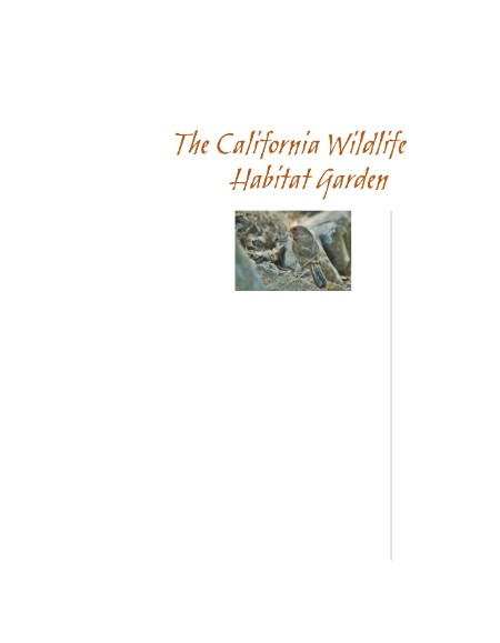 The California Wildlife Habitat Garden by Nancy Bauer