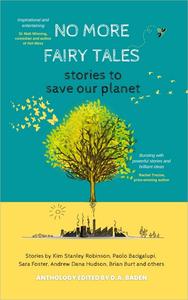 No More Fairy Tales Stories to Save Our Planet