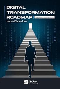 Digital Transformation Roadmap From Vision to Execution
