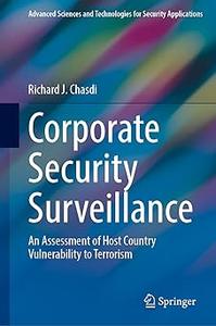 Corporate Security Surveillance An Assessment of Host Country Vulnerability to Terrorism