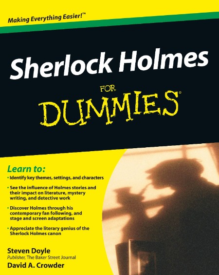 Sherlock Holmes For Dummies by Steven Doyle 0ec235de5498656685a22bccdddba466