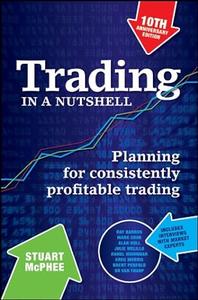 Trading in a Nutshell Planning for Consistently Profitable Trading