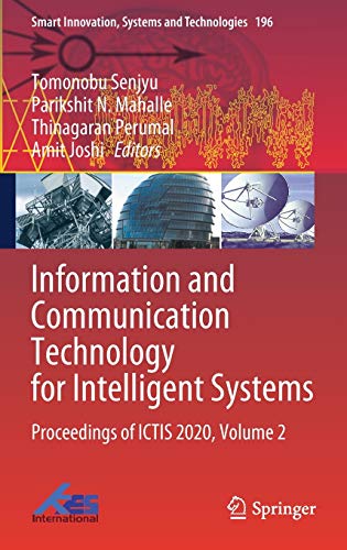Information and Communication Technology for Intelligent Systems Proceedings of ICTIS 2020, Volume 2 (2024)