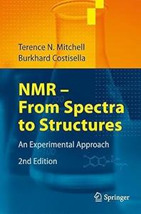 NMR – From Spectra to Structures An Experimental Approach (2024)