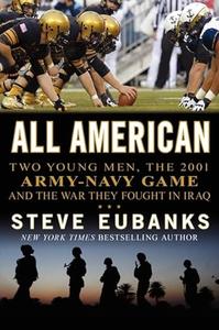 All American Two Young Men, the 2001 Army–Navy Game and the War They Fought in Iraq