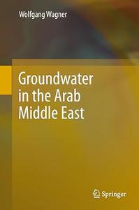 Groundwater in the Arab Middle East (2024)