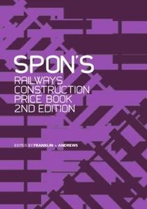 Spon's Railways Construction Price Book, 2nd Edition