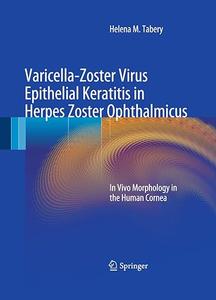 Varicella–Zoster Virus Epithelial Keratitis in Herpes Zoster Ophthalmicus In Vivo Morphology in the Human Cornea