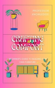 Crafting Comfort