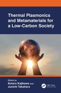 Thermal Plasmonics and Metamaterials for a Low–Carbon Society