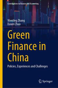 Green Finance in China Policies, Experiences and Challenges