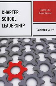 Charter School Leadership Elements for School Success