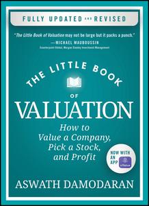 The Little Book of Valuation How to Value a Company, Pick a Stock, and Profit (Little Books. Big Profits), 2nd Edition