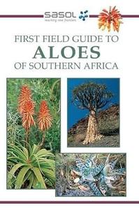 First Field Guide to Aloes of Southern Africa