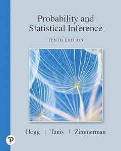 Probability and Statistical Inference (10th Edition)