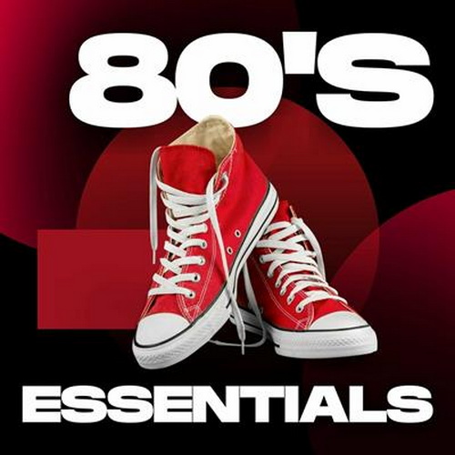 80s Essentials (2024) FLAC