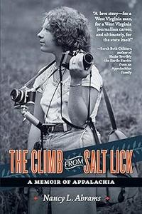 The Climb from Salt Lick A Memoir of Appalachia