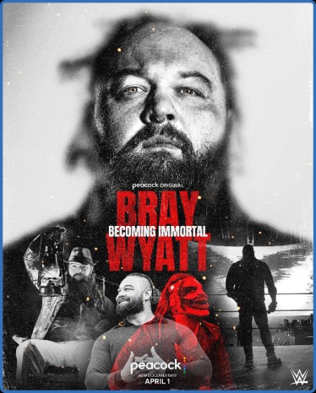 BRay Wyatt Becoming Immortal (2024) 720p WEBRip x264 AAC-YTS