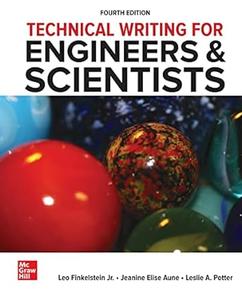 Technical Writing for Engineers & Scientists (4th Edition)