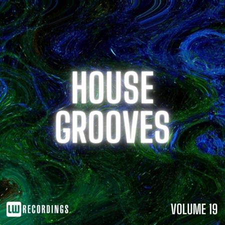 House Grooves, Vol. 19 (2024)