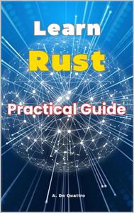 Learn Rust Practical guide