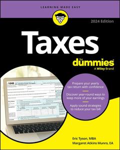 Taxes For Dummies 2024 Edition