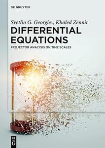 Differential Equations Projector Analysis on Time Scales