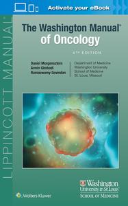 The Washington Manual of Oncology Therapeutic Principles in Practice (4th Edition)
