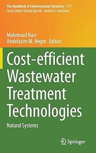 Cost–efficient Wastewater Treatment Technologies Natural Systems